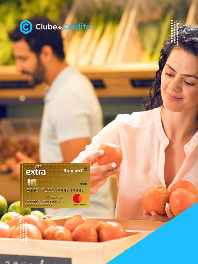 Conheça o Cartão de Crédito Extra Itaucard Gold